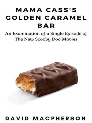 cover image of Mama Cass's Golden Caramel Bar